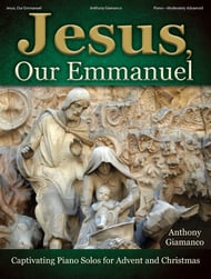 Jesus, Our Emmanuel piano sheet music cover Thumbnail